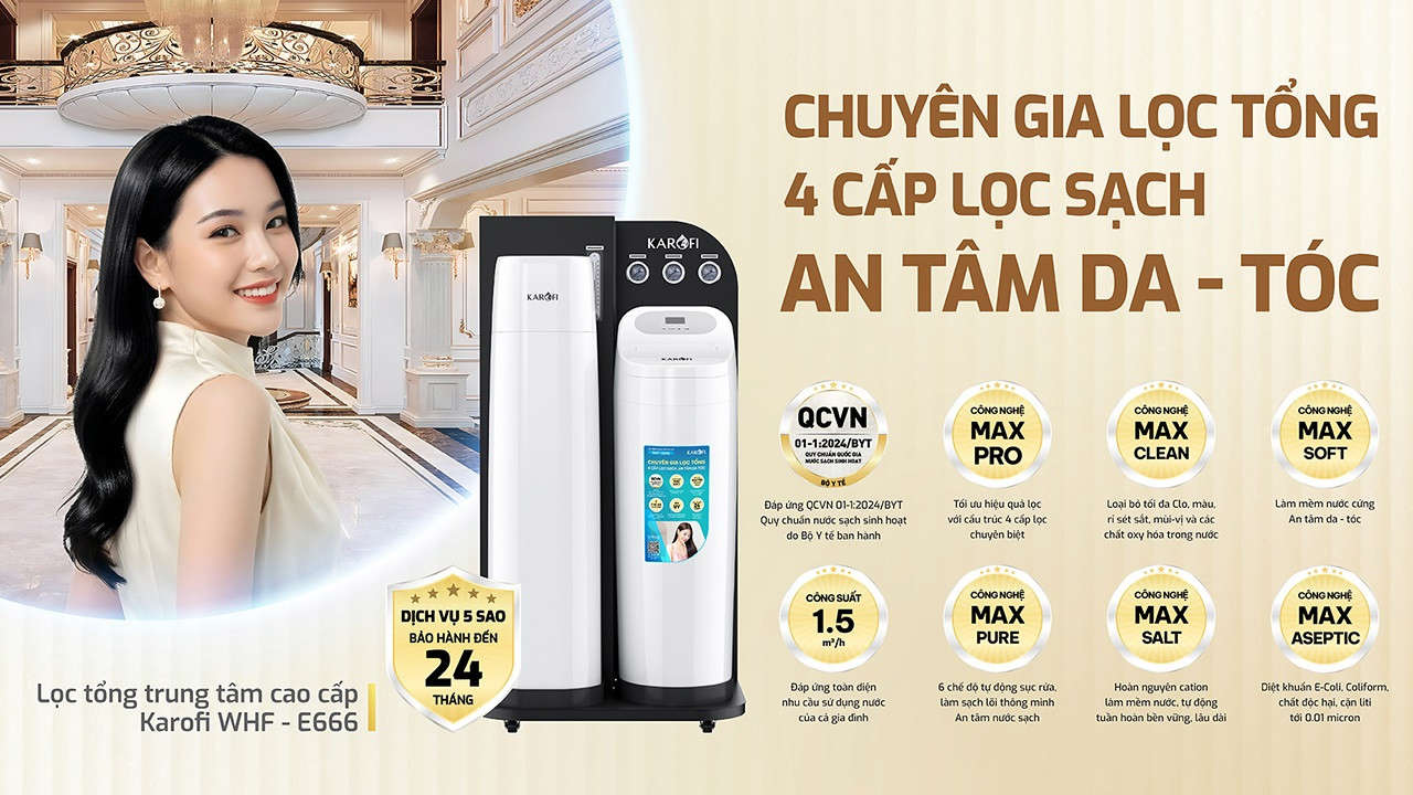 Lọc tổng trung tâm cao cấp Karofi WHF - E666